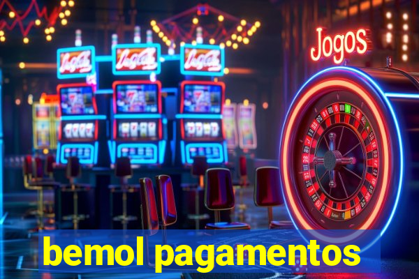 bemol pagamentos