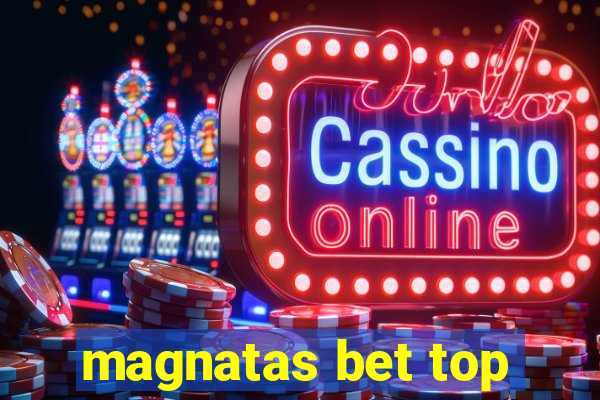 magnatas bet top