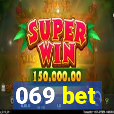 069 bet