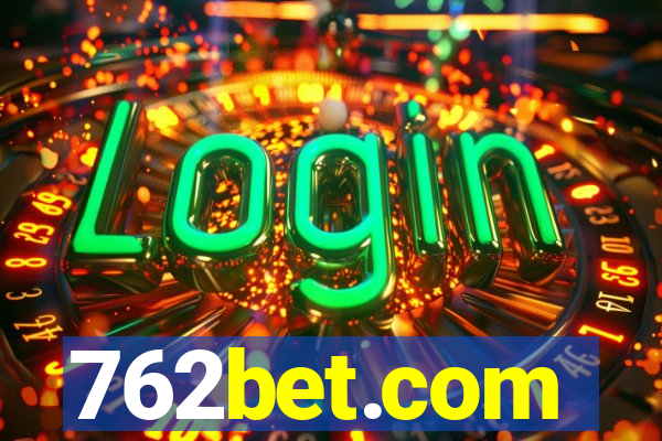 762bet.com