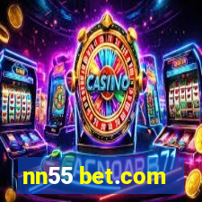 nn55 bet.com