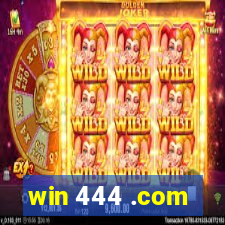 win 444 .com