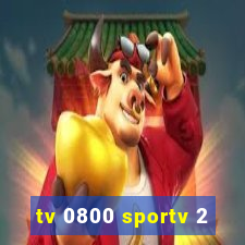 tv 0800 sportv 2