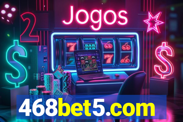 468bet5.com