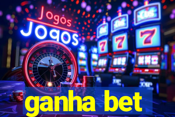 ganha bet