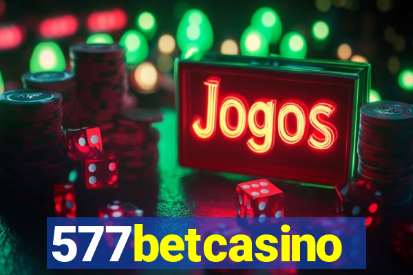 577betcasino