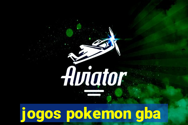 jogos pokemon gba