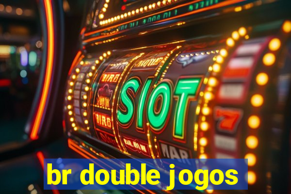 br double jogos