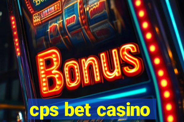 cps bet casino