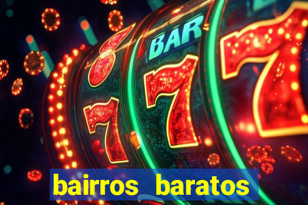 bairros baratos para morar em barcelona