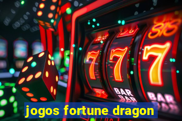 jogos fortune dragon