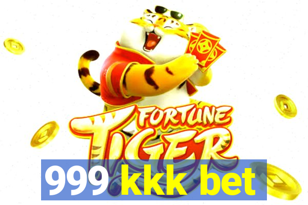 999 kkk bet