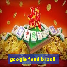 google feud brasil