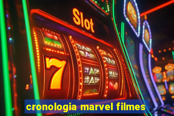 cronologia marvel filmes