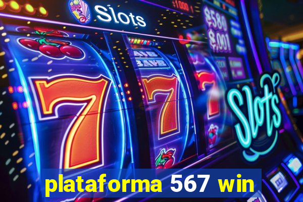 plataforma 567 win