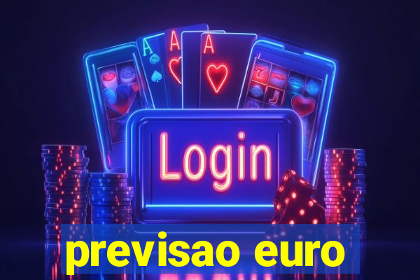 previsao euro