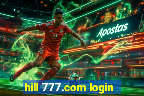 hill 777.com login