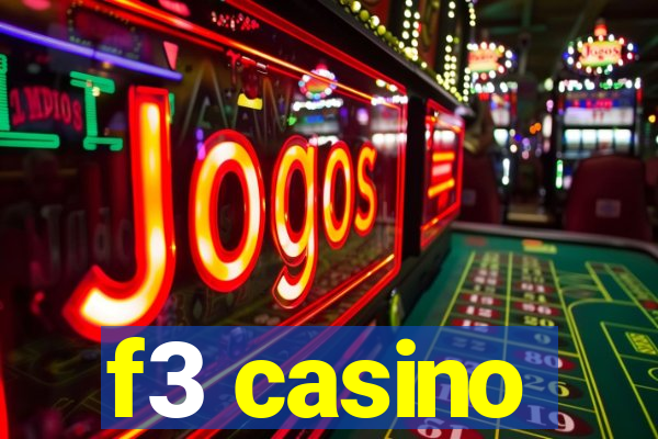 f3 casino