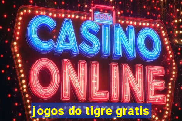 jogos do tigre gratis