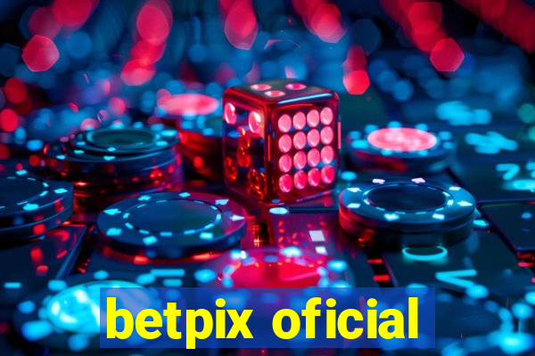 betpix oficial