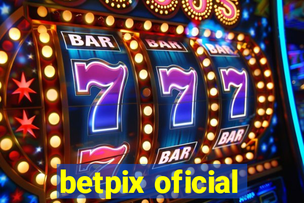 betpix oficial