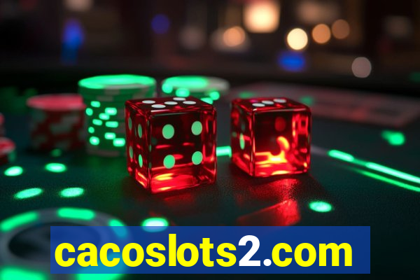 cacoslots2.com