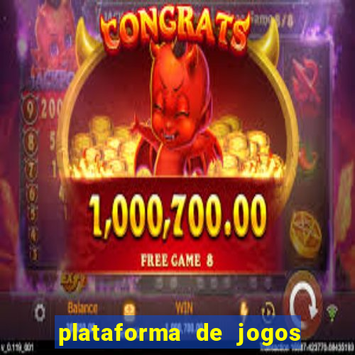 plataforma de jogos que da dinheiro no cadastro