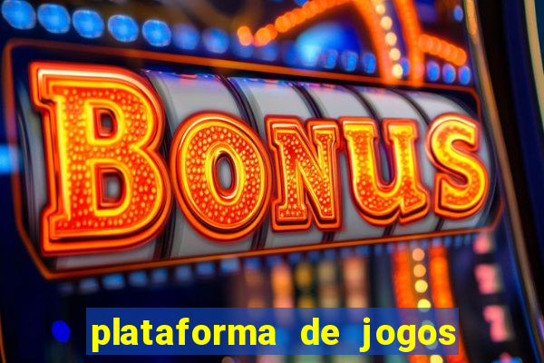 plataforma de jogos que da dinheiro no cadastro