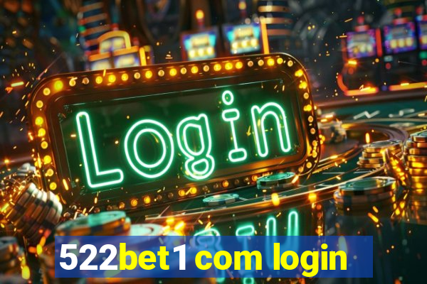 522bet1 com login