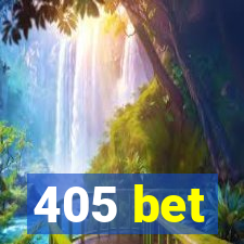 405 bet