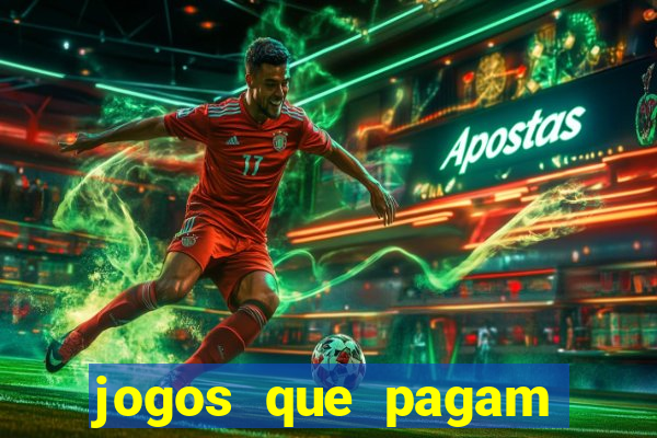 jogos que pagam pix na hora