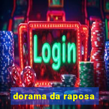 dorama da raposa