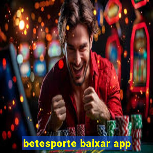 betesporte baixar app