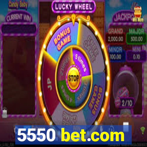 5550 bet.com