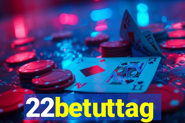 22betuttag