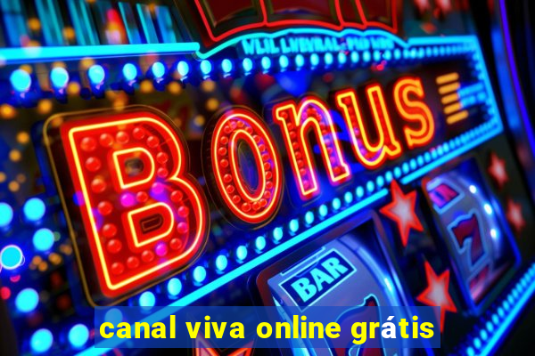 canal viva online grátis