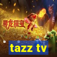 tazz tv