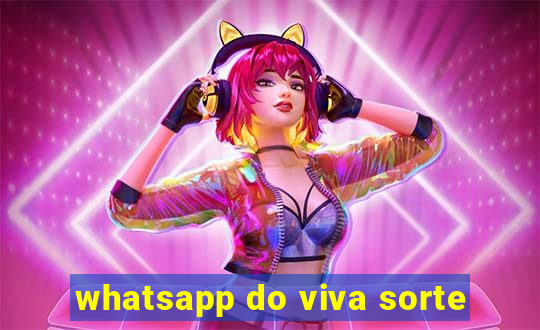 whatsapp do viva sorte