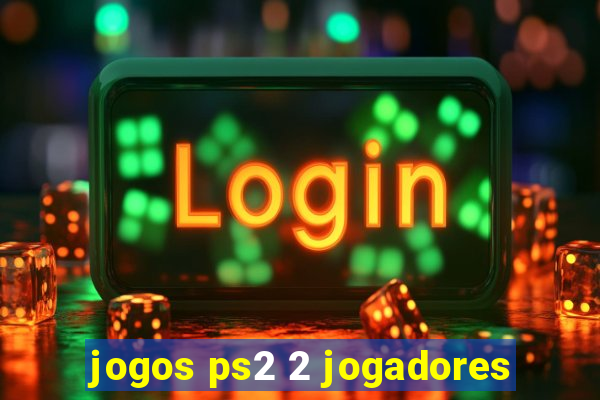 jogos ps2 2 jogadores