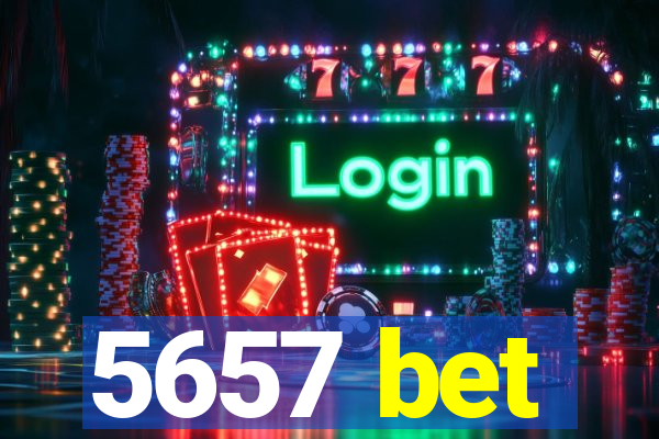 5657 bet