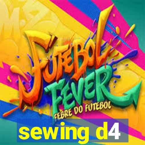 sewing d4