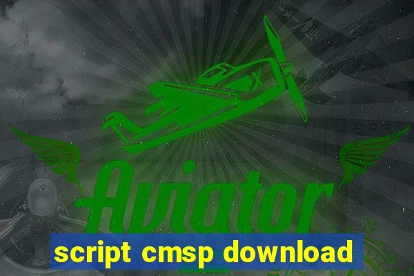 script cmsp download