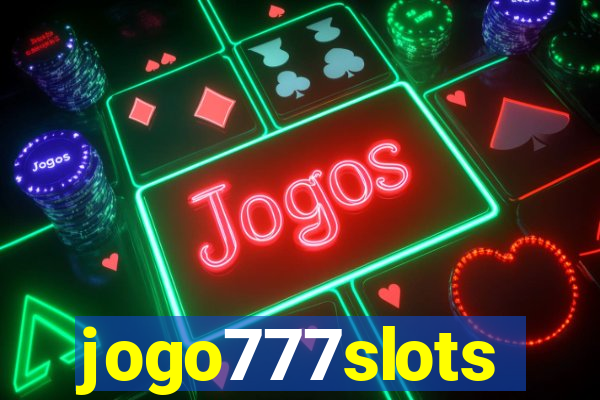 jogo777slots