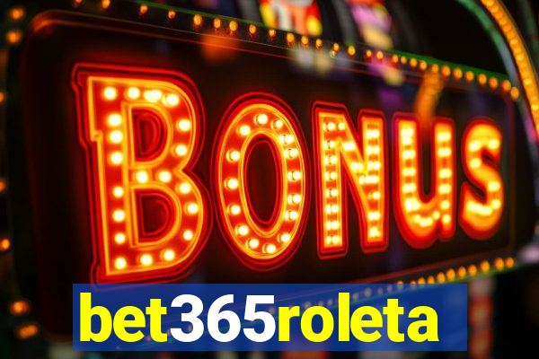 bet365roleta