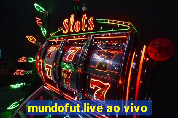 mundofut.live ao vivo