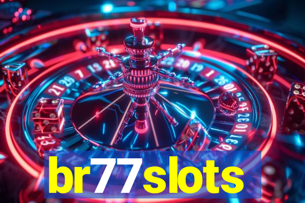 br77slots