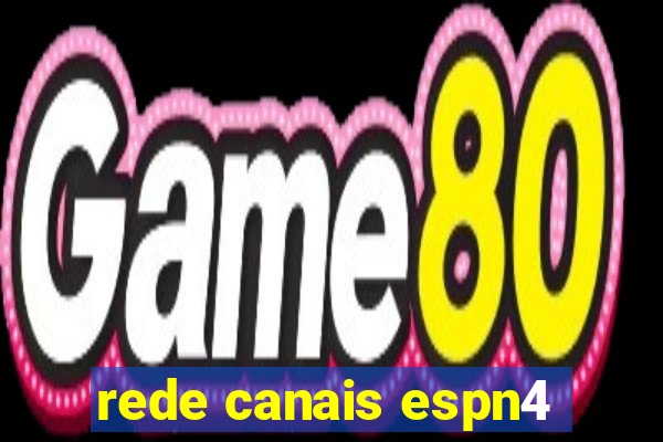 rede canais espn4