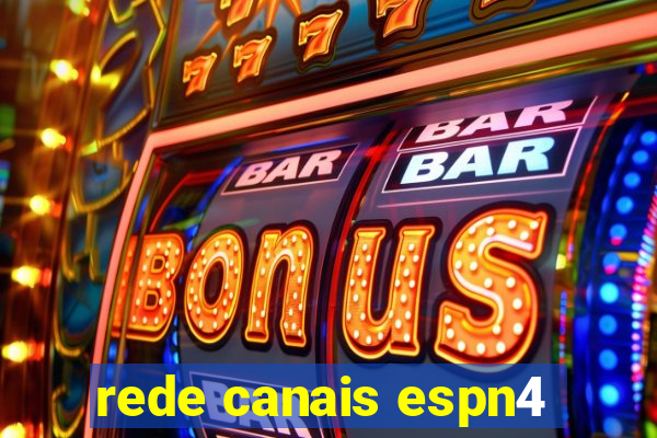 rede canais espn4