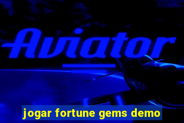 jogar fortune gems demo