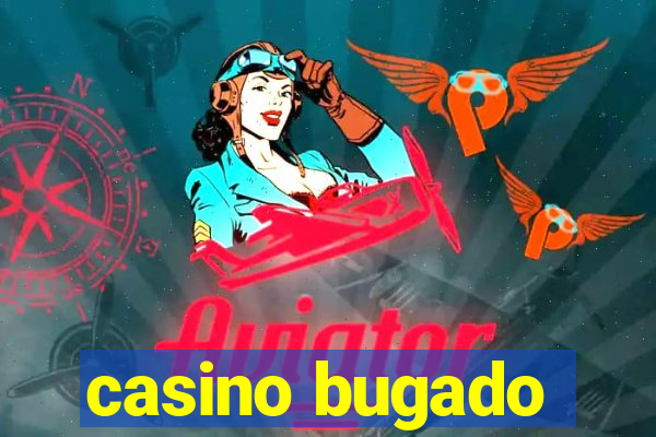 casino bugado